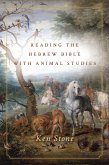 Reading the Hebrew Bible with Animal Studies (eBook, ePUB)