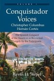 Conquistador Voices (vol I) (eBook, ePUB)