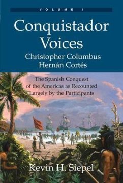 Conquistador Voices (vol I) (eBook, ePUB) - Siepel, Kevin H