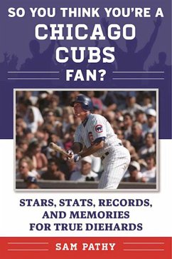 Cover So You Think You're a Chicago Cubs Fan? (eBook, ePUB)