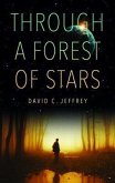 Through a Forest of Stars (eBook, ePUB)