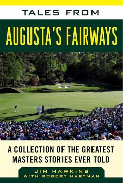 Tales from Augusta's Fairways (eBook, ePUB) - Hawkins, Jim