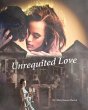 Unrequited Love (The Secrets of... - Bild 1