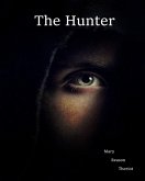 The Hunter (The Hideaway, #1) (eBook, ePUB)