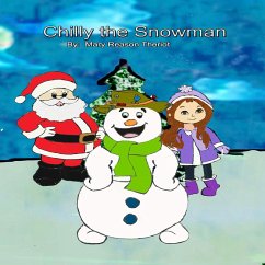 Chilly the Snowman (eBook, ePUB) - Theriot, Mary Reason