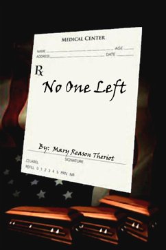 No One Left (eBook, ePUB) - Theriot, Mary Reason