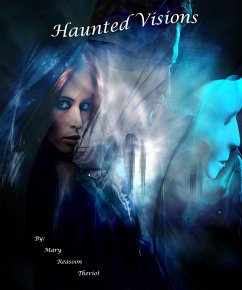 Cover Haunted Visions (Where Darkness Reigns, #5) (eBook, ePUB)