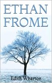 Ethan Frome (eBook, ePUB) Ethan Frome (eBook, ePUB)