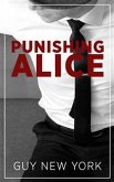 Punishing Alice (eBook, ePUB)