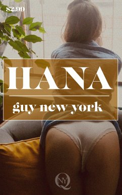 Hana: (eBook, ePUB) - New York, Guy