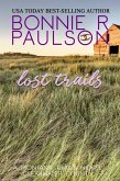 Lost Trails (Clearwater County, The Montana Trails series, #9) (eBook, ePUB) Lost Trails (Clearwater County, The Montana Trails series, #9) (eBook, ePUB)