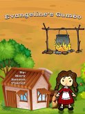 Evangeline's Gumbo (The Evangeline Series) (eBook, ePUB)