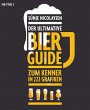 Der ultimative Bier-Guide - Bild 1