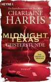 Geisterstunde / Midnight, Texas Bd.2