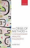 Crisis of Method in Contemporary Analytic Philosophy