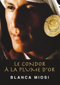 Le Condor à la plume d'or