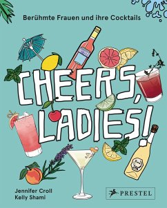 Cheers, Ladies! - Croll, Jennifer;Shami, Kelly