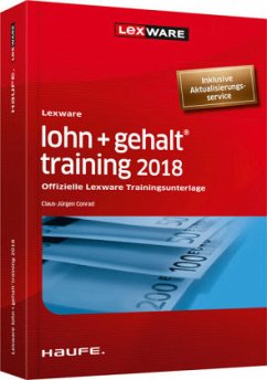Lexware lohn+gehalt® training 2018 - Conrad, Claus-Jürgen