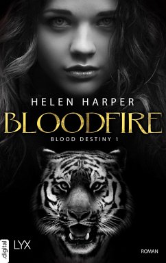 Blood Destiny - Bloodfire (eBook, ePUB) - Harper, Helen