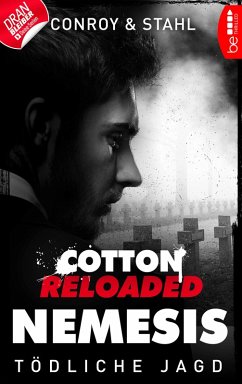 Cotton Reloaded: Nemesis - 6 (eBook, ePUB) - Conroy, Gabriel; Stahl, Timothy