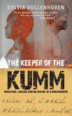 The Keeper of the Kumm (eBook, ePUB)