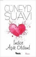 Imdat Asik Oldum - Suavi, Cüneyd