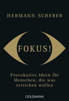Fokus! - Scherer, Hermann
