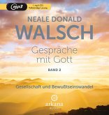 Gespräche mit Gott / Gespräche mit Gott 2, Tl.2