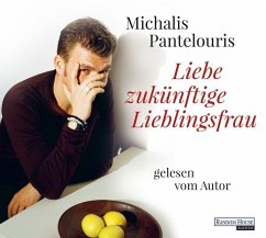 Liebe zukünftige Lieblingsfrau - Pantelouris, Michalis