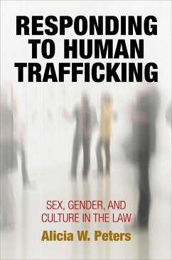 Responding to Human Trafficking - Peters, Alicia W