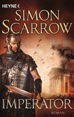 Imperator / Rom-Serie Bd.16 - Scarrow, Simon