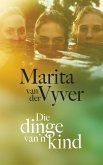 Die dinge van 'n kind (eBook, ePUB)