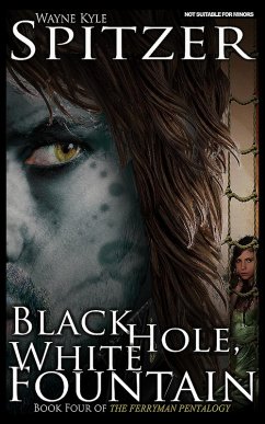 Cover Black Hole, White Fountain (The Ferryman Pentalogy, #4) (eBook, ePUB)