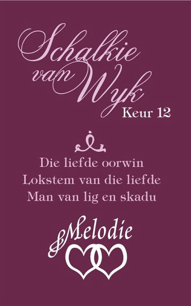 Schalkie van Wyk Keur 12 (eBook, ePUB)
