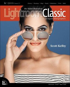 The Adobe Photoshop Lightroom Classic CC Book for Digital Photographers - Kelby, Scott