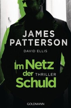 Im Netz der Schuld - Patterson, James;Ellis, David