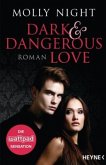 Dark and Dangerous Love / Dark & Dangerous Love Bd.1