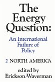The Energy Question Volume Two