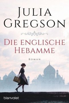 Die englische Hebamme - Gregson, Julia