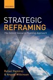 Strategic Reframing