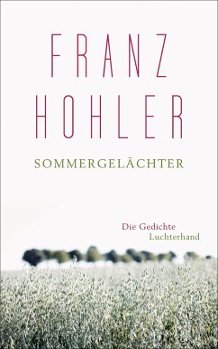 Sommergelächter - Hohler, Franz