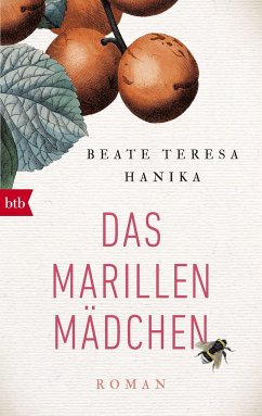 Das Marillenmädchen - Hanika, Beate T.