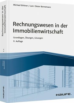Rechnungswesen in der Immobilienwirtschaft - inkl. Arbeitshilfen online - Birkner, Michael;Bornemann, Lutz-Dieter
