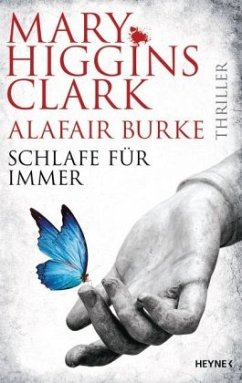 Schlafe für immer / Laurie Moran Bd.4 - Burke, Alafair;Clark, Mary Higgins