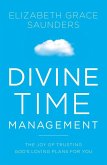 Divine Time Management (eBook, ePUB)