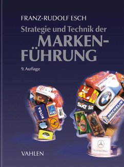 Strategie und Technik der Markenführung (eBook, PDF) - Esch, Franz-Rudolf