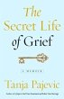 The Secret Life of Grief (eBook, ePUB) - Bild 1