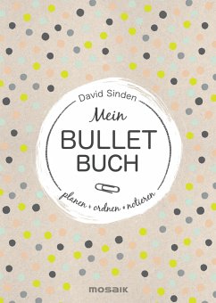 Mein Bullet Buch - Sinden, David