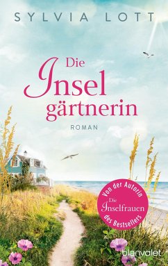 Die Inselgärtnerin - Lott, Sylvia