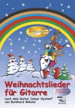 Weihnachtslieder für Gitarre, m. 1 Audio-CD - Mikolai, Burkhard